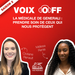 S2_ep08_La Médicale de Generali : prendre soin de ceux qui nous protègent