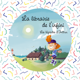 La librairie de l'infini - les légendes d'Arthur