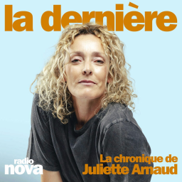 Celles qui dévient (ou pas)  - La chronique de Juliette Arnaud