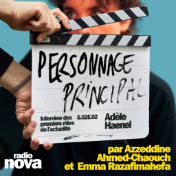 Adèle Haenel : changer de rôle | Personnage principal S02E02