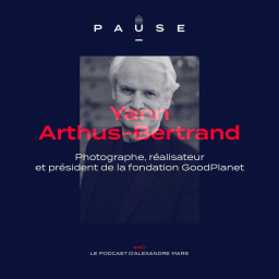 [REDIFFUSION] Yann Arthus-Bertrand, Photographe, réalisateur et président de la Fondation GoodPlanet