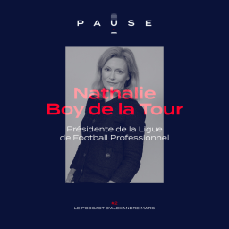 [REDIFFUSION] Nathalie Boy de la Tour, Première femme élue présidente de la Ligue de football professionnel