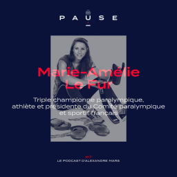 Marie-Amélie Le Fur, Triple championne paralympique, Athlète, Présidente du Comité Paralympique et Sportif français