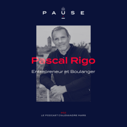 Pascal Rigo, Entrepreneur et Boulanger