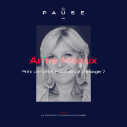 Anne Méaux, Présidente et Fondatrice d'Image 7