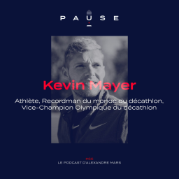 [REDIFFUSION] Kevin Mayer, Athlète, Recordman du monde du décathlon, Vice-champion olympique du décathlon