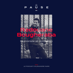 Redouane Bougheraba, Humoriste et Comédien