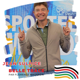Belle Trace, Parcours de grands champions - Jean Sulpice: "Mon métier c’est créer de l’harmonie pour donner des émotions."