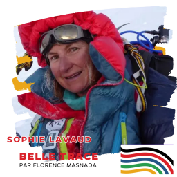 Belle Trace, Parcours de grands champions - Sophie Lavaud : « Au-dessus de 8000 mètres, chaque erreur est fatale. »
