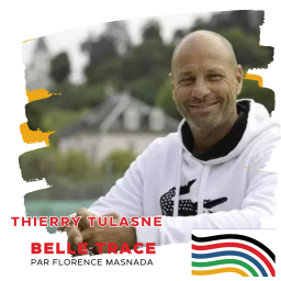 Belle Trace, Parcours de grands champions - Thierry Tulasne: « À 19 ans j’étais 10e mondial… et à 26 ans je ne pouvais plus jouer. »