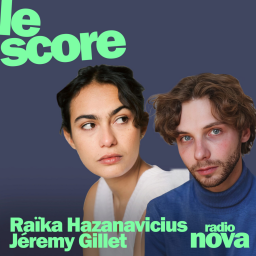Raïka Hazanavicius & Jérémy Gillet sont les invités du Score
