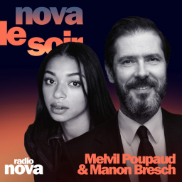 Nova le soir - Melvil Poupaud et Manon Bresch : l'homme augmenté, double vie & Bob Dylan