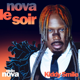 Nova le soir - Kiddy Smile : nouvel EP, Britney Spears & Grace Jones