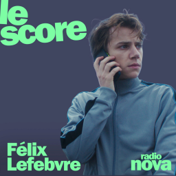 Félix Lefebvre est l'invité du Score