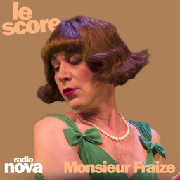 Monsieur Fraize : quand l’absurde se pare des gants de "Madame Fraize"