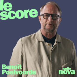 Le Score - Benoît Poelvoorde est l'invité du Score