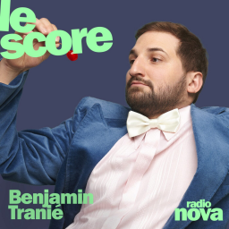 Benjamin Tranié est l'invité du Score