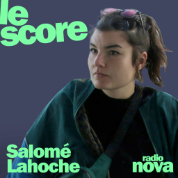 Salomé Lahoche est l'invitée du Score