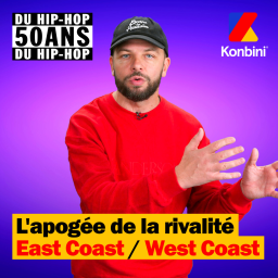 50 ans du Hip-Hop : l'apogée de la rivalité East Coast / West Coast