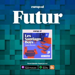 Futur - S3 Ep3.2 Les Santiago Boys - L'émergence de Cybersyn