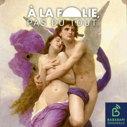 [LOVE STORY] Eros et Psyché : une quête amoureuse sans relâche