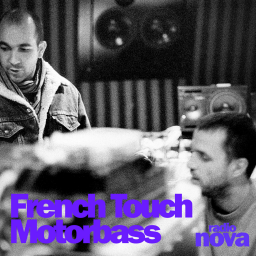 Archive Nova / French Touch 1 : Motorbass dans le Nova Mix en 1995 !
