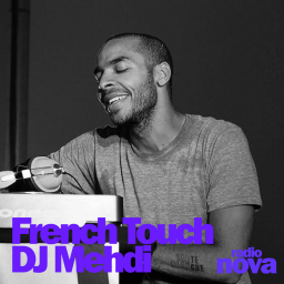 Archive Nova / French Touch 4 : Dj Mehdi dans le Nova Mix en 2002