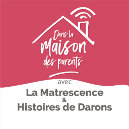 Devenir parents à travers la très grande prématurité #3 - Fanny & Jérôme / La Matrescence X Histoires de Darons