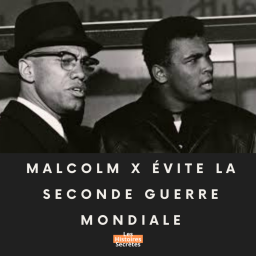 Malcolm X se fait passer pour fou... pour éviter la guerre !