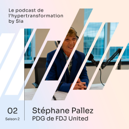 Saison 2, Épisode 2 | Stéphane Pallez | PDG de FDJ United