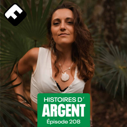 Histoires d'Argent - Comment Marie a appris à "se laisser pénétrer par l'argent" (sisi :))