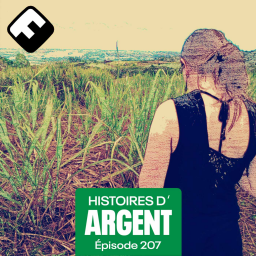 Histoires d'Argent - Julie a toujours cru que l'argent n'était pas pour elle