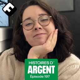 Histoires d'Argent - Chloé, de "super écureuil" à "brûleuse de CB"