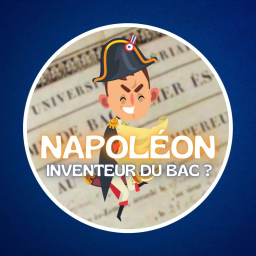 Napoléon a-t-il vraiment inventé le bac ?