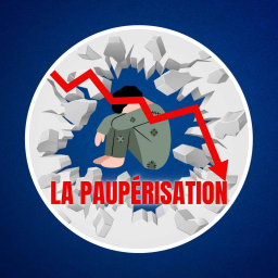 Qu'est-ce que la paupérisation ?