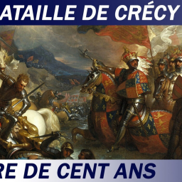 S1 - Ep5 - Bataille de Crécy (1346) - La guerre de Cent Ans