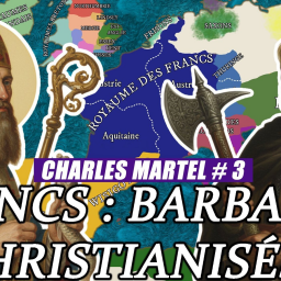 Casus Belli - À la conquête de l'Histoire - Les FRANCS : des BARBARES CHRISTIANISÉS ? | Charles Martel (3/8)