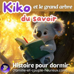 Kiko et le Grand Arbre du Savoir 🐨| Histoire pour dormir | Histoire du soir Apaisante Enfant 😴✨