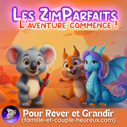 Les ZimParfaits L’aventure commence ✨ | Histoire pour s’endormir  | Conte audio