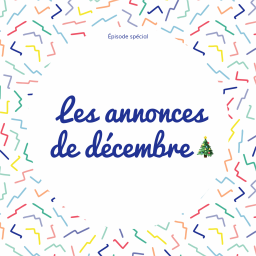 [Annonce] Le programme du mois de décembre !