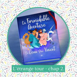 L'étrange tour - chapitre 2