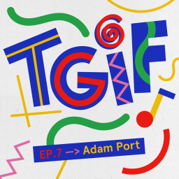 TGIF Mix 007 - Adam Port (Keinemusik)