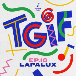 TGIF Mix 010 - Lapalux (Brainfeeder)