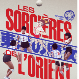 "Les Sorcières de l’Orient" de Julien Faraut
