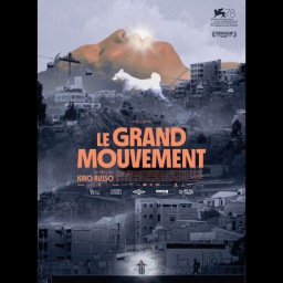 “Le Grand Mouvement” de Kiro Russo : Quand les secousses du capitalisme déclenchent un film tellurique.