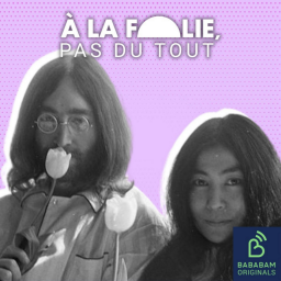 LOVE REMIX | John Lennon et Yoko Ono : l'un adulé, l'autre détestée