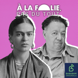 Frida Kahlo et Diego Rivera (4/4) : jusqu’à ce que la mort nous sépare