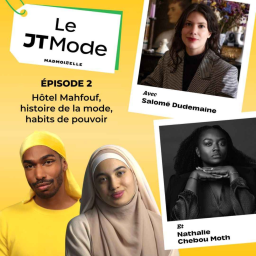 JT Mode #2 (partie 2) — Interview de Salomé Dudemaine