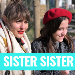 Sister Sister - La fidélité (Marion & Lou)