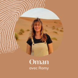 📣 Oman : voyage sensoriel sur la route de l’encens